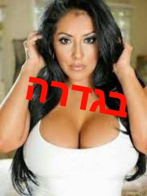 Escort girl Tel Aviv - Moroccan Israeli sexy body type – in Gadera